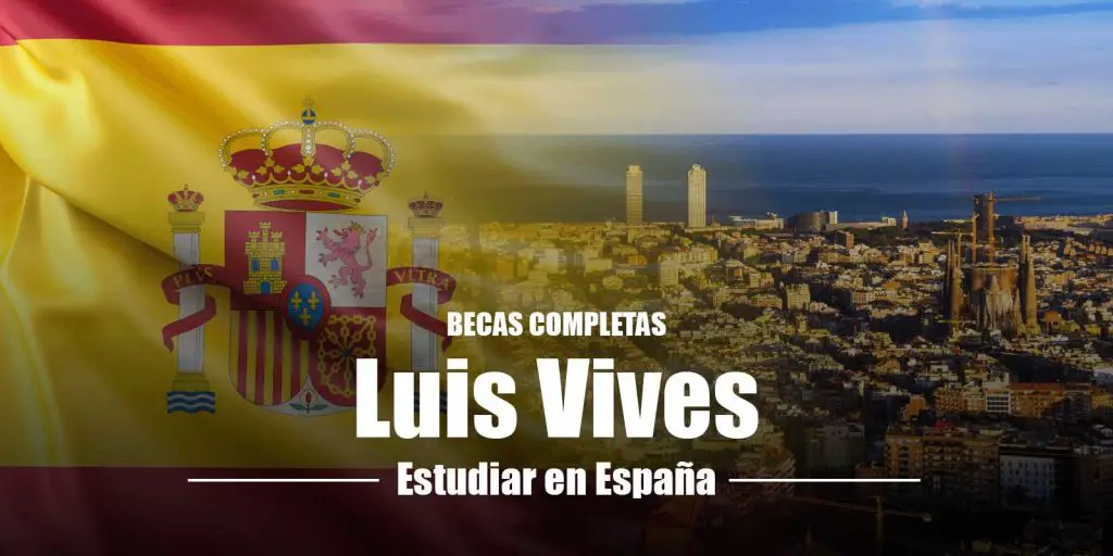 Becas Luis Vives para estudiar en España