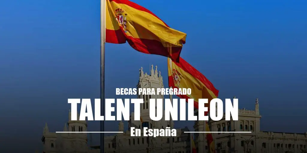 Becas Talent Unileón en España