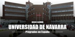 BECAS-ALUMNI-UNIVERSIDAD-DE-NAVARRA