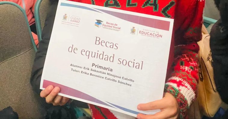 Becas de Equidad Social: cuándo se entregan las tarjetas de la primera y segunda convocatoria del programa en Ciudad Juárez