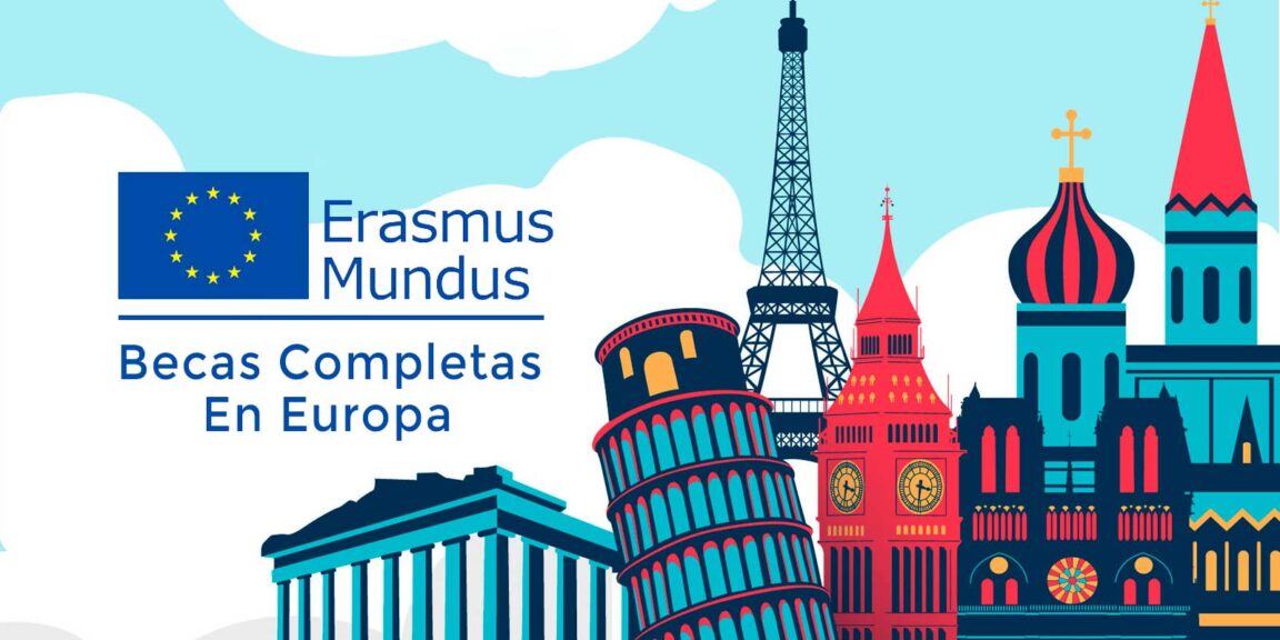 Becas Completas Erasmus Mundus 2024 Becas para Latinos